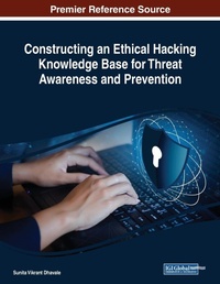 Abbildung von: Constructing an Ethical Hacking Knowledge Base for Threat Awareness and Prevention - IGI Global