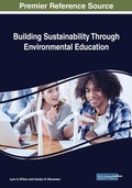 Cover: Building Sustainability Through Environmental Education - IGI Global