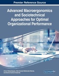 Cover: Advanced Macroergonomics and Sociotechnical Approaches for Optimal Organizational Performance - IGI Global