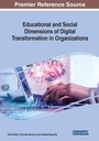 Cover: Educational and Social Dimensions of Digital Transformation in Organizations - IGI Global