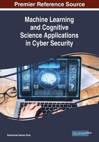 Abbildung von: Machine Learning and Cognitive Science Applications in Cyber Security - IGI Global