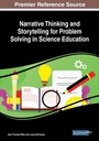 Cover: Narrative Thinking and Storytelling for Problem Solving in Science Education - IGI Global