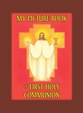 Cover: My Picture Book of First Communion - St. Augustine Academy Press