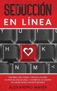 Abbildung von: Seduccion en Linea - Freedom Bound Publishing