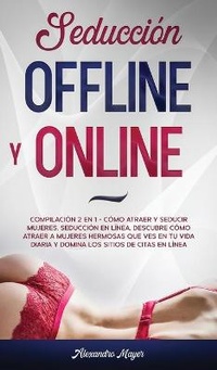 Abbildung von: Seduccion Offline y Online - Freedom Bound Publishing