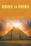 Cover: Ruins to Ruins - Authors Press
