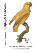 Cover: Papagei Faarwen - Life is a Story Problem LLC