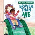 Cover: Braver Than Me - Lucid Books