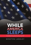 Cover: While America Sleeps - Lulu Publishing Services