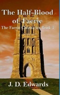 Cover: The Half-Blood of Faerie - Lulu.com
