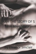 Cover: AAH The Story of S - Snazzycat Publishing