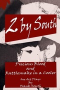 Cover: 2 by South - Rattlesnake Publishing Inc.