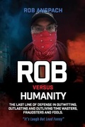 Cover: Rob Versus Humanity - Anspach Media