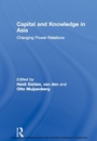 Cover: Capital and Knowledge in Asia - Routledge