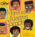 Cover: Morenitos Alegres Somos - Hey Carter! Books