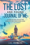 Cover: The Lost and Found Journal of Me - Oldenworld Books