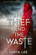 Cover: The Thief and the Waste - Library and Archives Canada