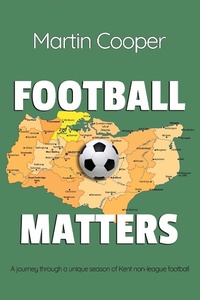 Enlarge image Cover: Football Matters - Michael Terence Publishing