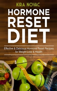 Abbildung von: Hormone Reset Diet - Kira Gluten-Free Recipes
