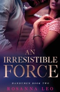 Cover: An Irresistible Force - Totally Bound Publishing