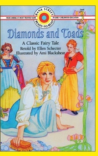 Enlarge image Cover: Diamonds and Toads-A Classic Fairy Tale - Ibooks for Young Readers