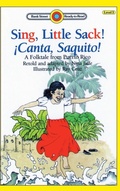 Cover: Sing, Little Sack! !Canta, Saquito! - Ibooks for Young Readers
