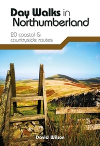 Abbildung von: Day Walks in Northumberland - Vertebrate Publishing Ltd
