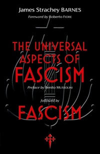 Abbildung von: The Universal Aspects of Fascism & Fascism - Reconquista Press
