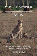 Cover: Of Hunters and Men - The Cloister House Press