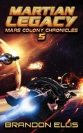 Cover: Martian Legacy - Hudson Indie Ink