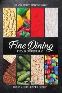 Enlarge image Cover: Fine Dining Prison Cookbook 2 - Freebird Publishers
