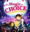 Cover: The Magic Of Choice - LHC Publishing