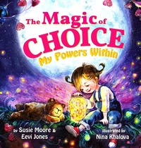 Enlarge image Cover: The Magic Of Choice - LHC Publishing