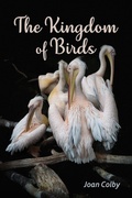 Cover: The Kingdom of Birds - Poetry Box Select