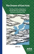 Cover: The Dream of East Asia - Association for Asian Studies