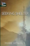 Cover: Seeking Shelter - Spaceboy Books LLC
