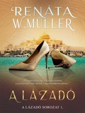 Cover: A l&aacute;zad&oacute; - Werthm&uuml;ller Ren&aacute;ta