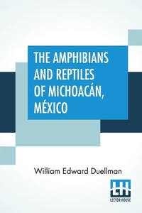 Abbildung von: The Amphibians And Reptiles Of Michoacan, Mexico - Lector House
