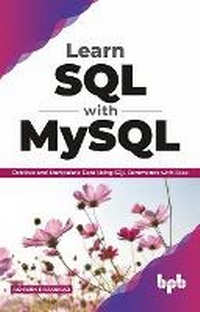 Enlarge image Cover: Learn SQL with MySQL - BPB Publications