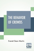 Cover: The Behavior Of Crowds - Lector House
