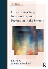 Abbildung von: Crisis Counseling, Intervention and Prevention in the Schools - Routledge