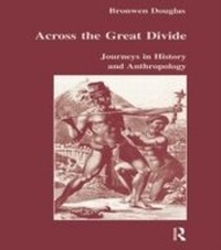 Enlarge image Cover: Across the Great Divide - Routledge