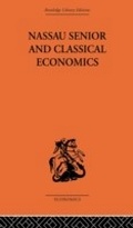 Cover: Nassau Senior and Classical Economics - Routledge
