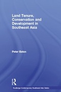 Cover: Land Tenure, Conservation and Development in Southeast Asia - Routledge