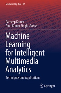 Enlarge image Cover: Machine Learning for Intelligent Multimedia Analytics - Springer