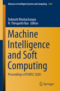 Enlarge image Cover: Machine Intelligence and Soft Computing - Springer