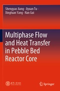 Cover: Multiphase Flow and Heat Transfer in Pebble Bed Reactor Core - Springer