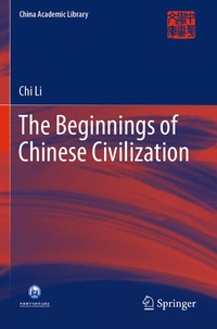 Enlarge image Cover: The Beginnings of Chinese Civilization - Springer