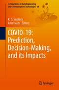 Cover: COVID-19: Prediction, Decision-Making, and its Impacts - Springer