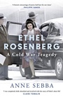 Cover: Ethel Rosenberg - Weidenfeld and Nicholson